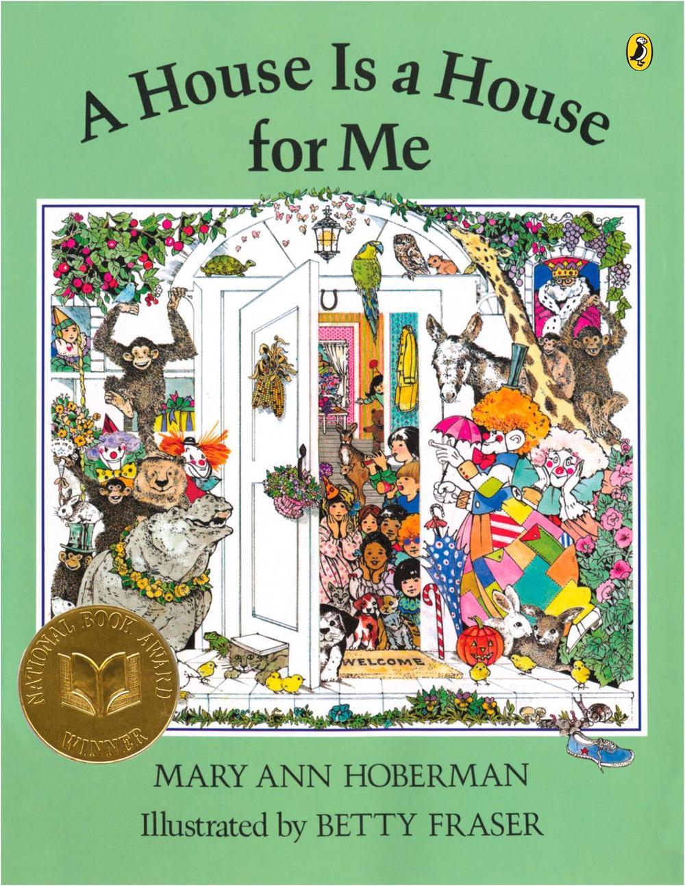 A House Is a House for Me by Mary Ann Hoberman - ISBN: 9780142407738