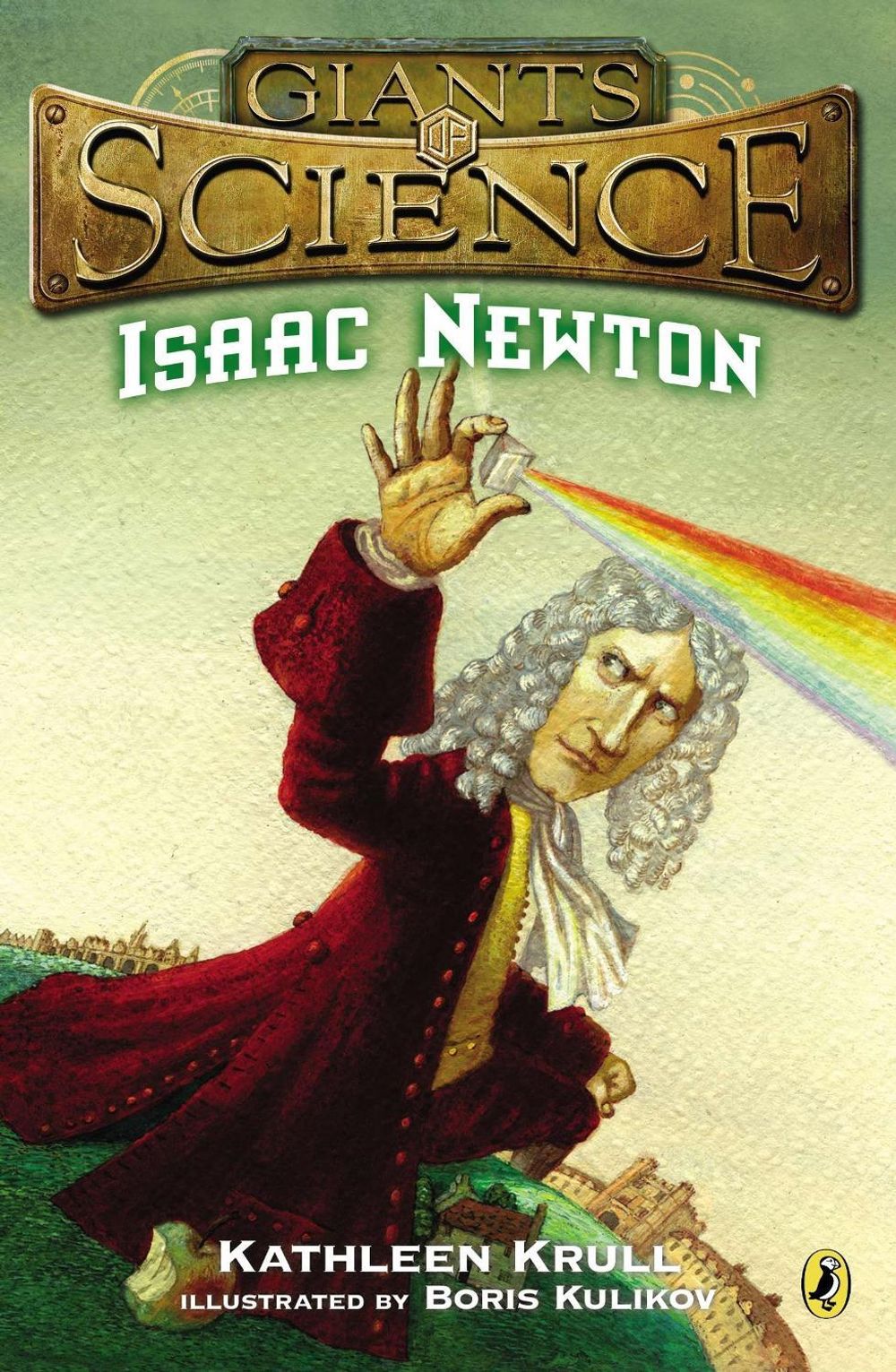 Isaac Newton by Kathleen Krull - ISBN: 9780142408209