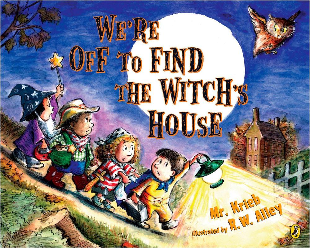 We're Off to Find the Witch's House by Mr. Kreib - ISBN: 9780142408544