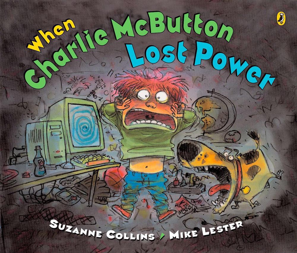 When Charlie McButton Lost Power by Suzanne Collins - ISBN: 9780142408575