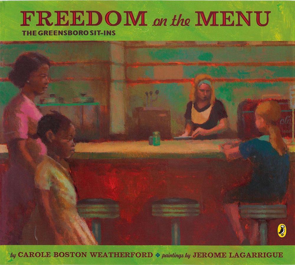 Freedom on the Menu by Carole Boston Weatherford - ISBN: 9780142408940