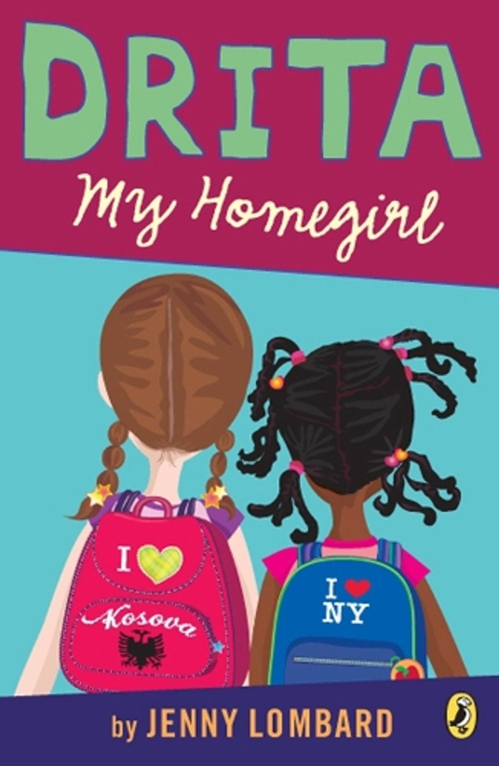 Drita, My Homegirl by Jenny Lombard - ISBN: 9780142409053