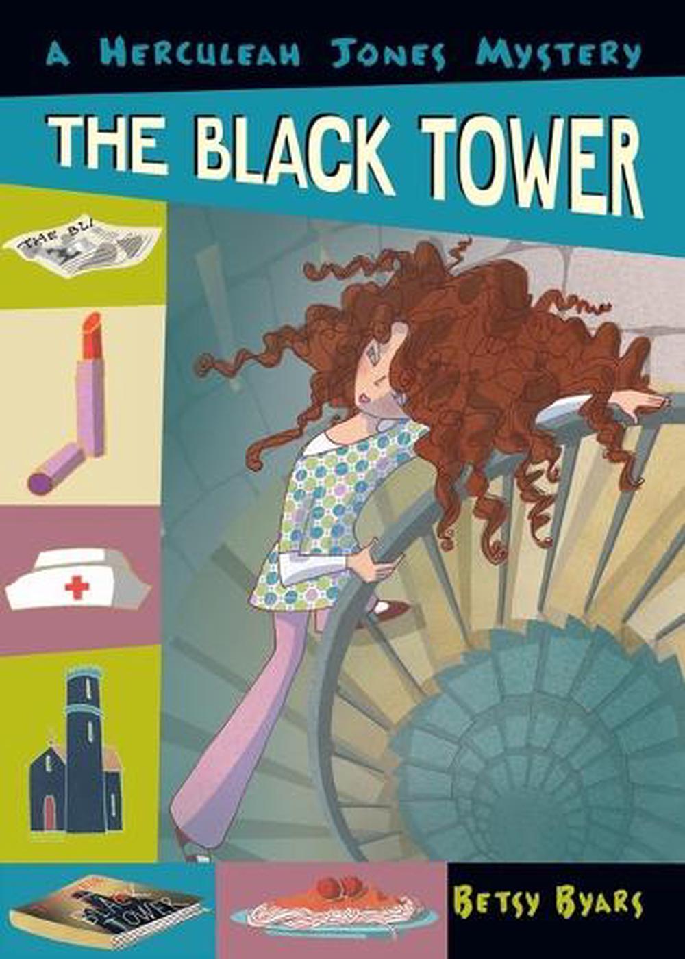 The Black Tower by Betsy Byars - ISBN: 9780142409374