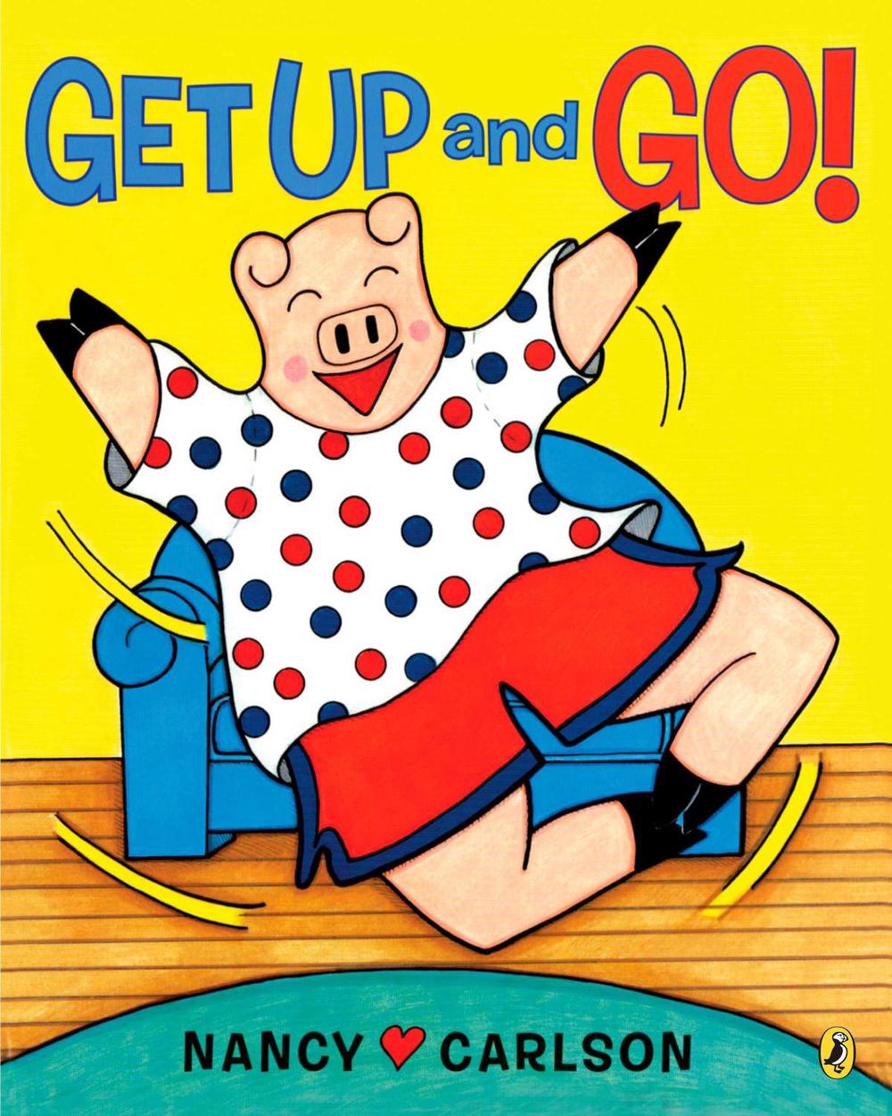 Get Up and Go! by Nancy Carlson - ISBN: 9780142410646
