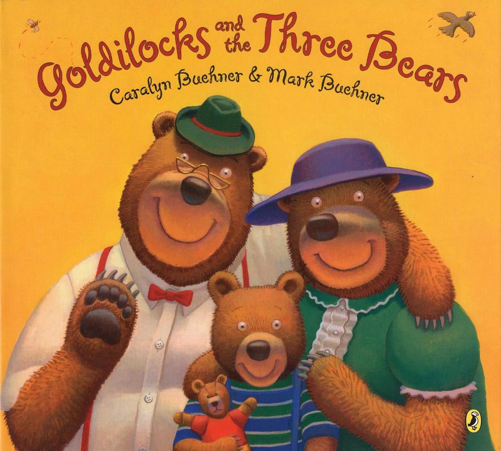 Goldilocks and the Three Bears by Caralyn Buehner - ISBN: 9780142412756