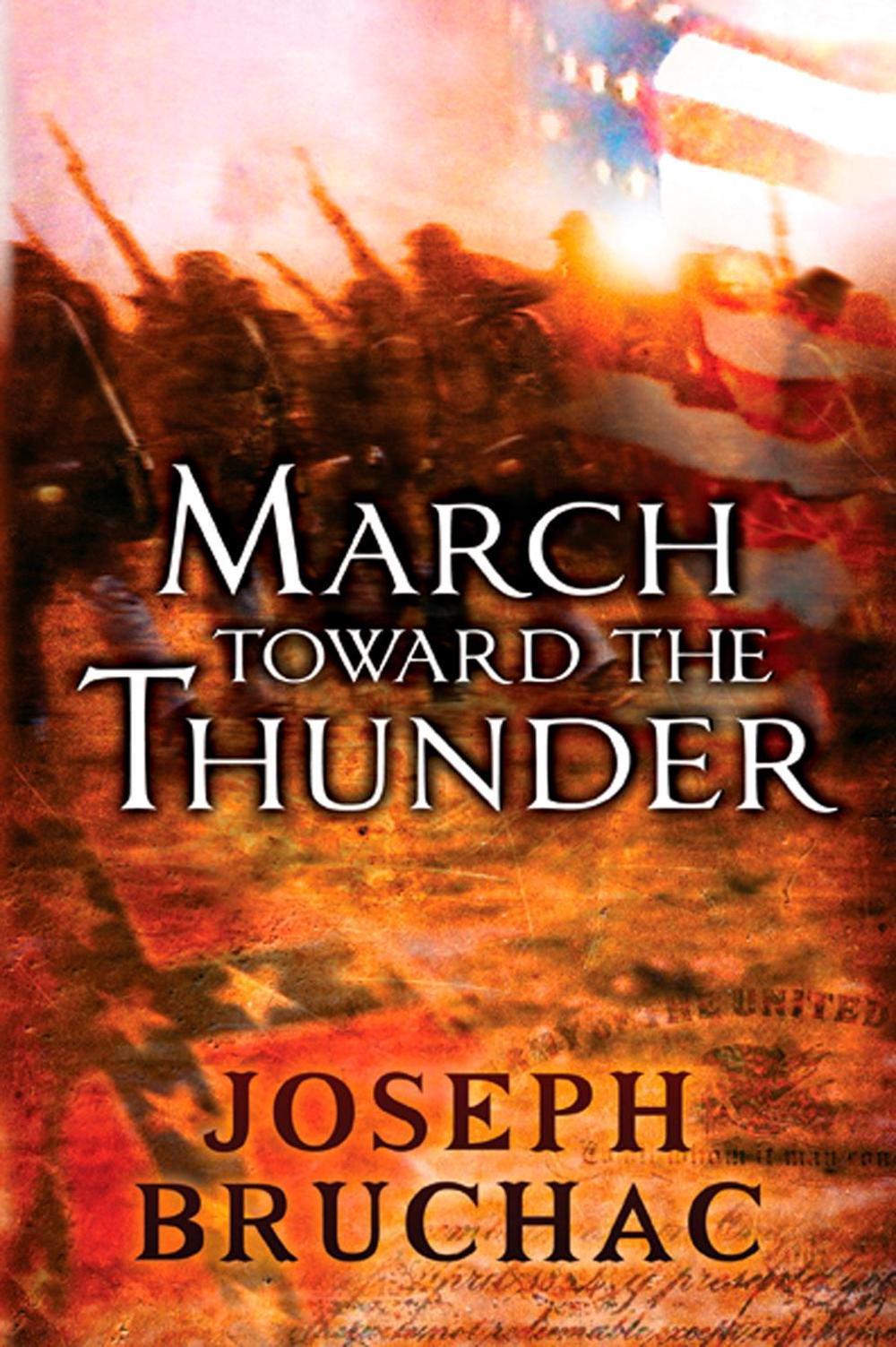March Toward the Thunder by Joseph Bruchac - ISBN: 9780142414460
