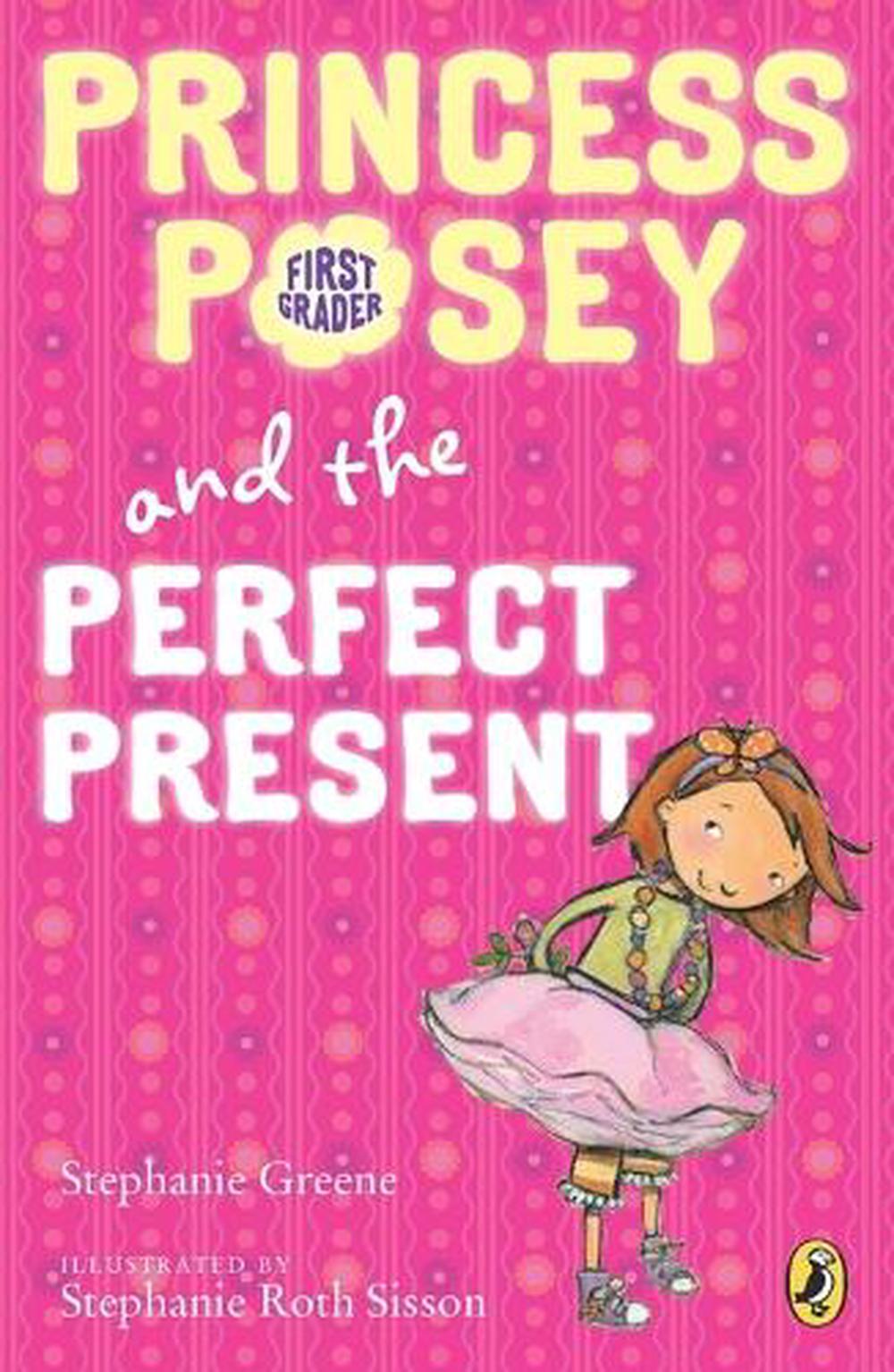 Princess Posey and the Perfect Present by Stephanie Greene - ISBN: 9780142418284