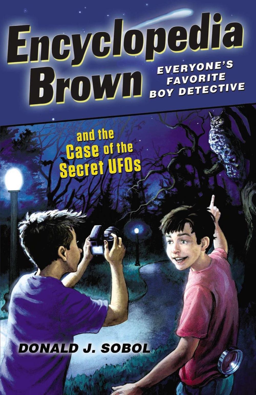 Encyclopedia Brown and the Case of the Secret UFOs by Donald J. Sobol - ISBN: 9780142419335