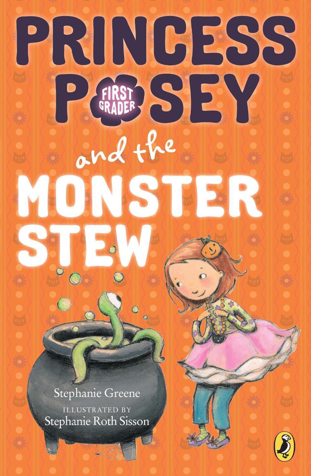 Princess Posey and the Monster Stew by Stephanie Greene - ISBN: 9780142421055