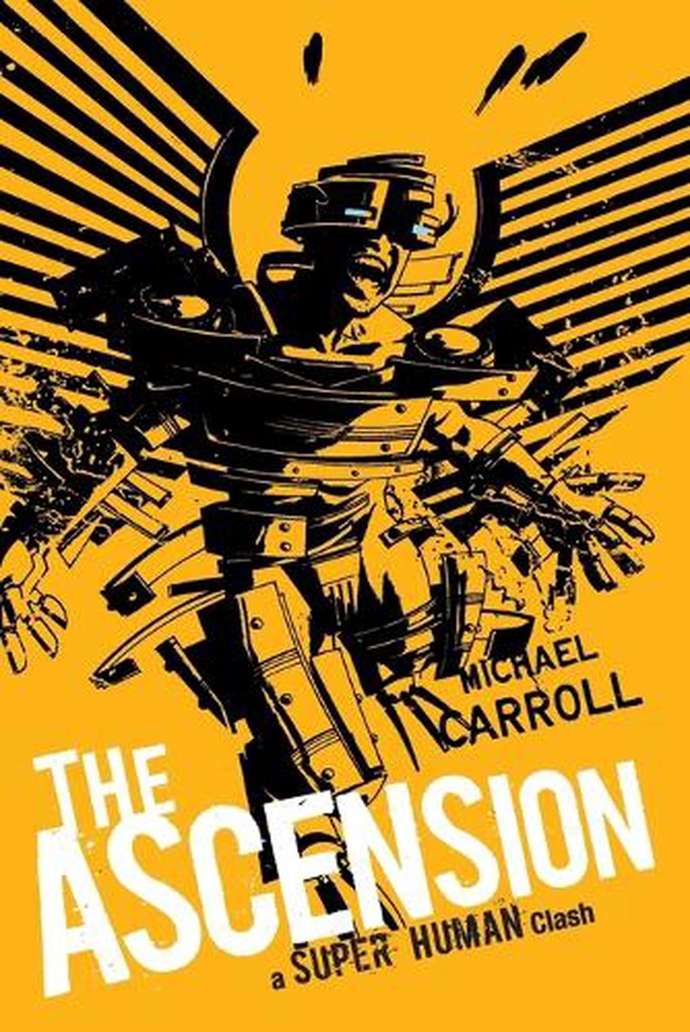 The Ascension: a Super Human Clash by Michael Carroll - ISBN: 9780142421093