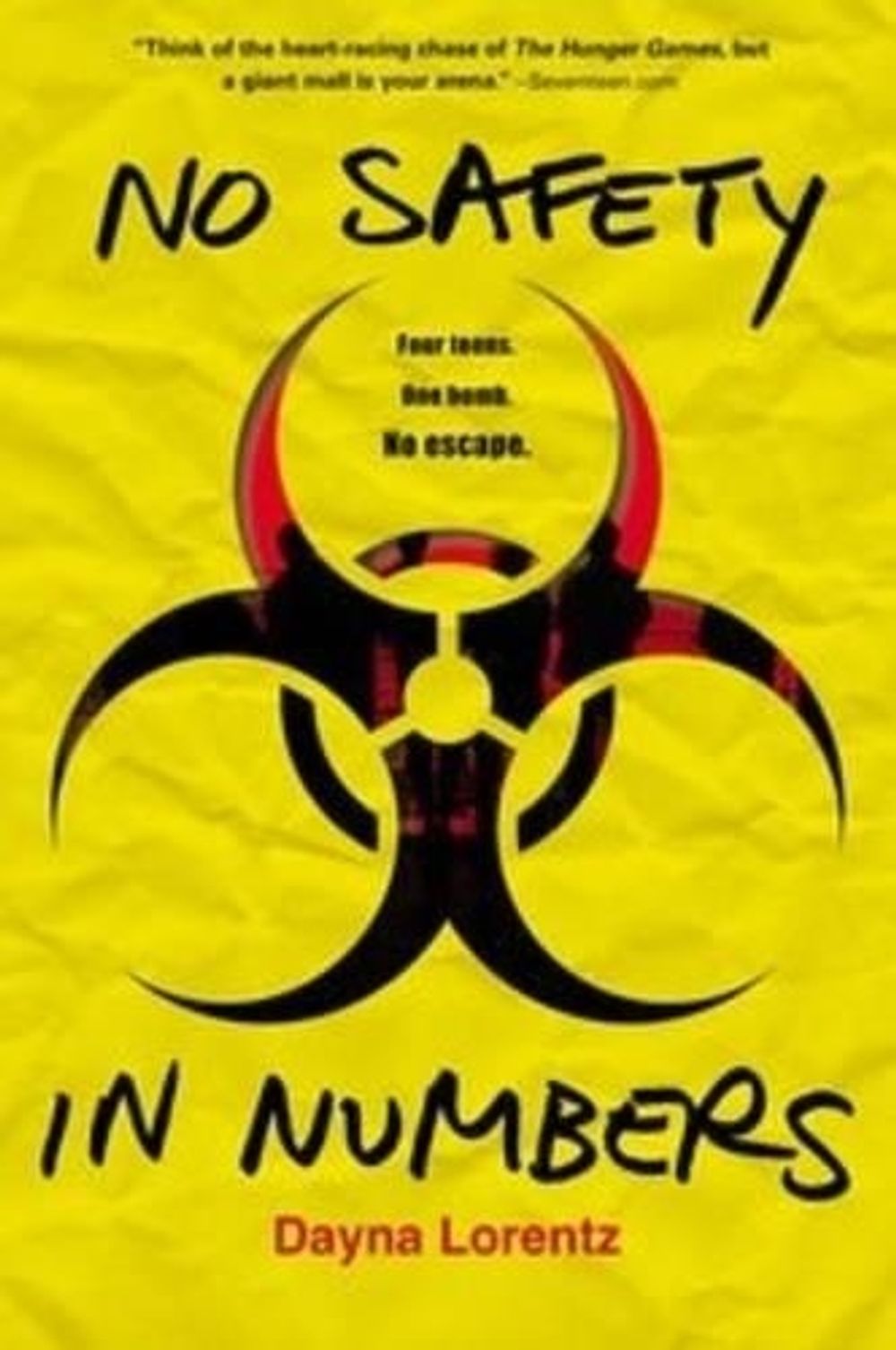 No Safety in Numbers by Dayna Lorentz - ISBN: 9780142425978