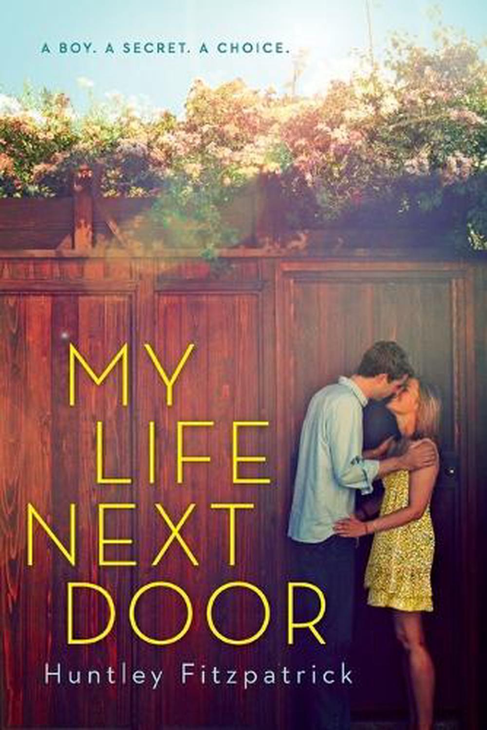 My Life Next Door by Huntley Fitzpatrick - ISBN: 9780142426043