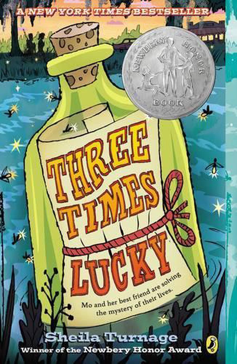 Three Times Lucky by Sheila Turnage - ISBN: 9780142426050
