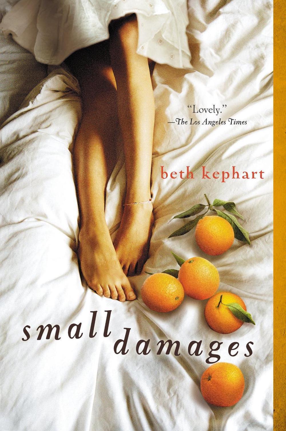 Small Damages by Beth Kephart - ISBN: 9780142426418