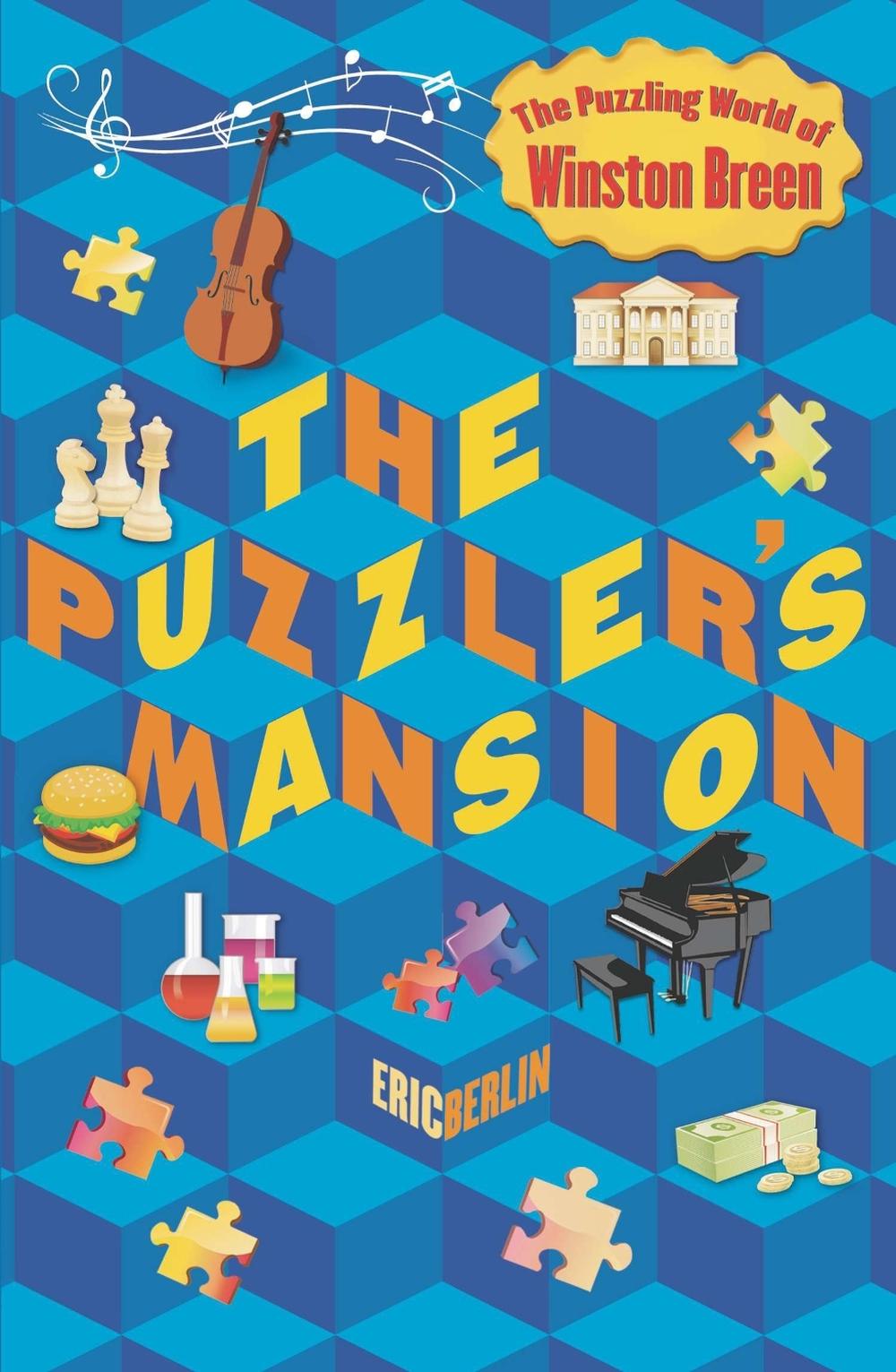 The Puzzler's Mansion by Eric Berlin - ISBN: 9780142426432