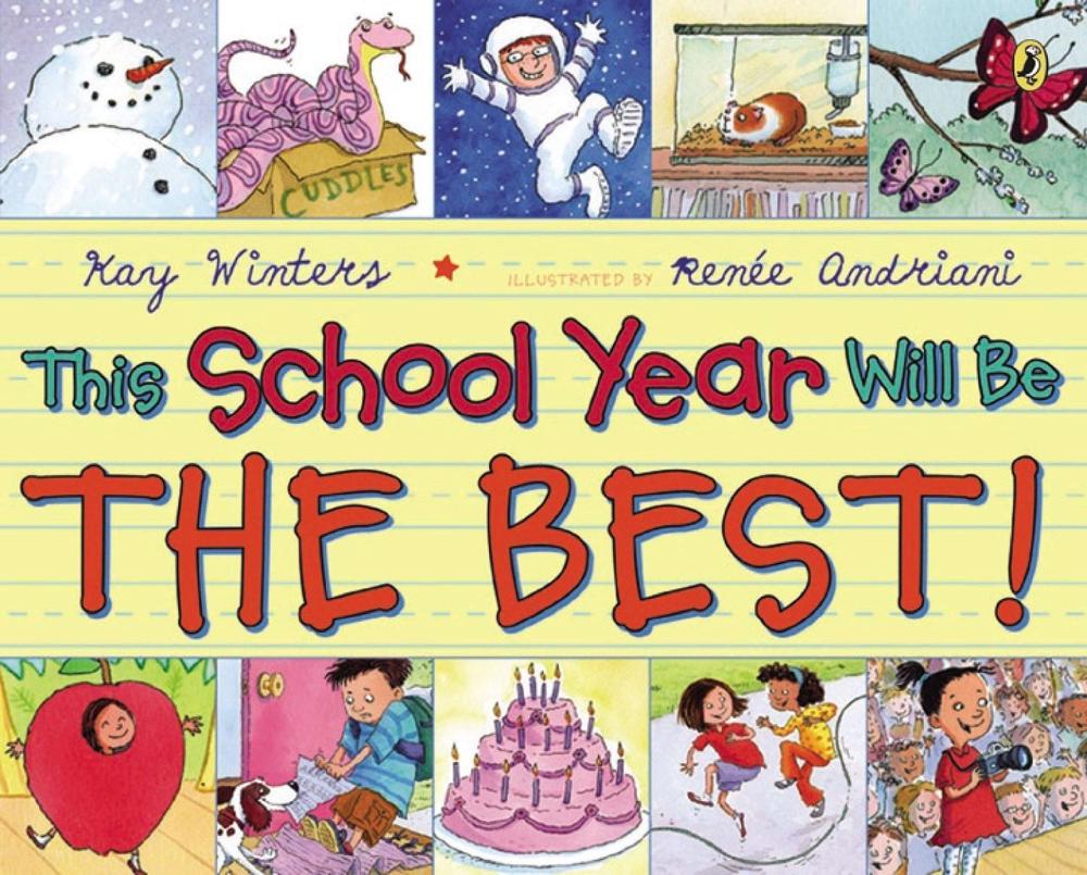 This School Year Will Be the BEST! by Kay Winters - ISBN: 9780142426968