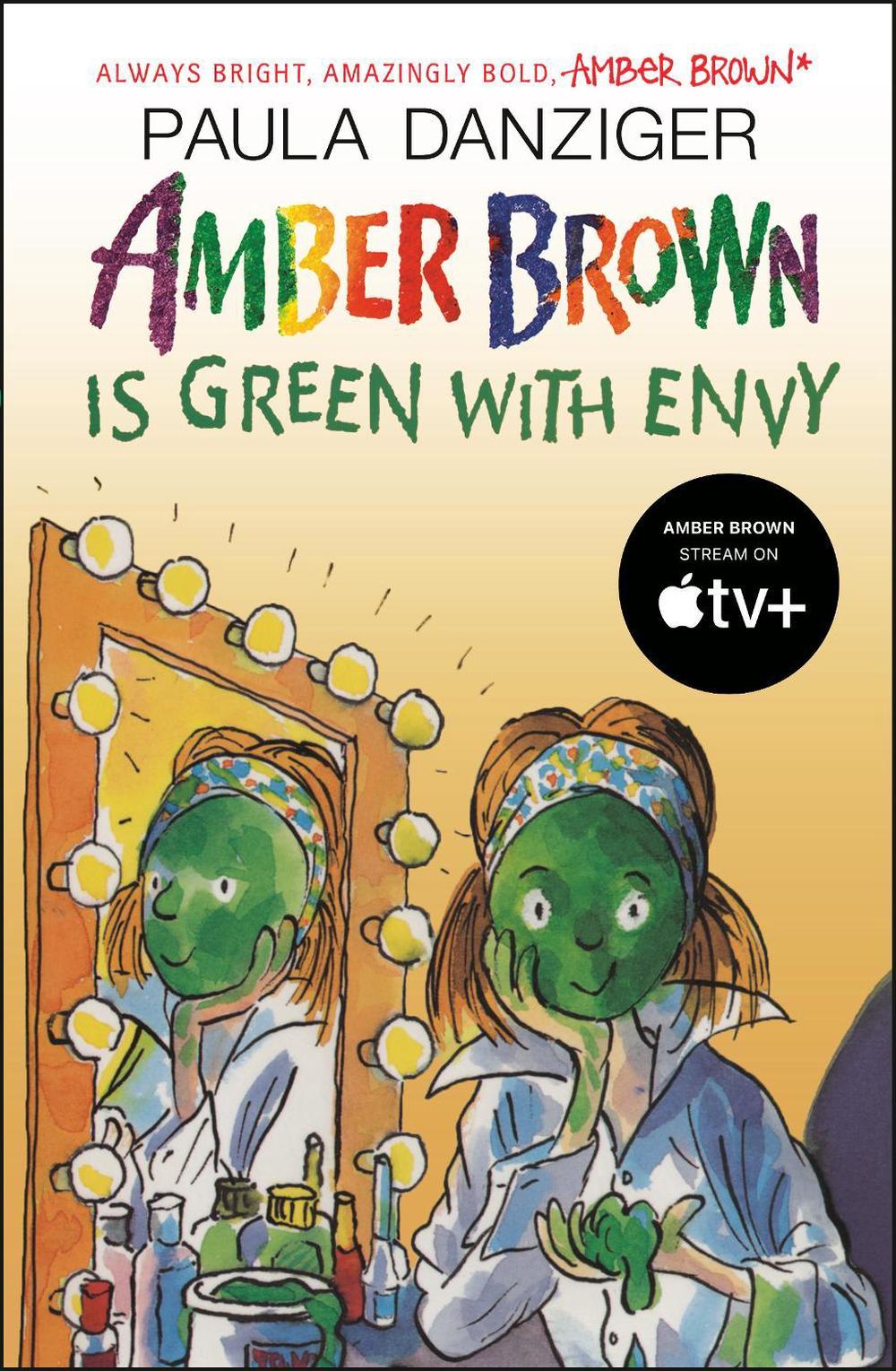 Amber Brown is Green with Envy by Paula Danziger - ISBN: 9780142426999