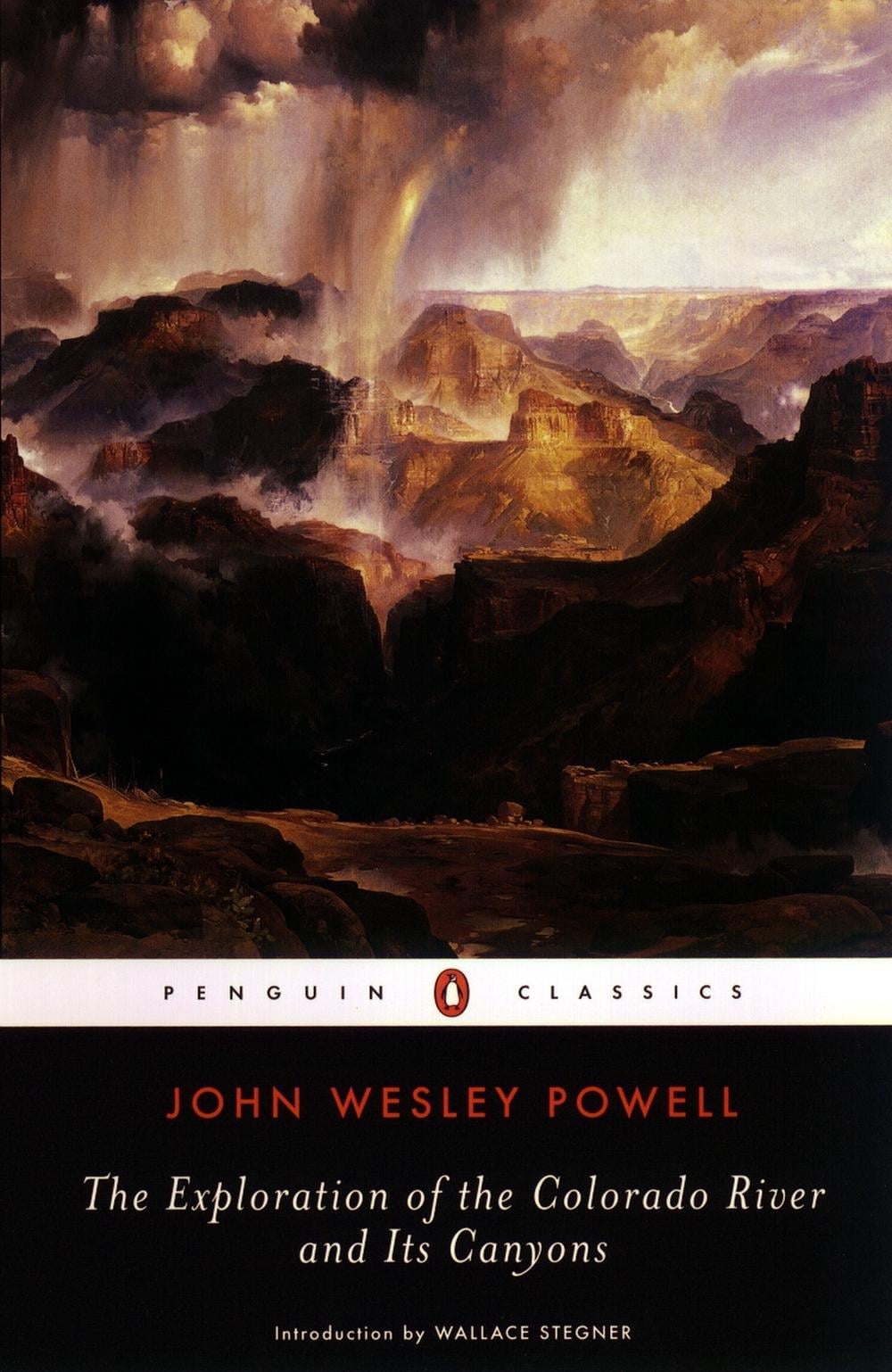 The Exploration of the Colorado River and Its Canyons by John Wesley Powell - ISBN: 9780142437520