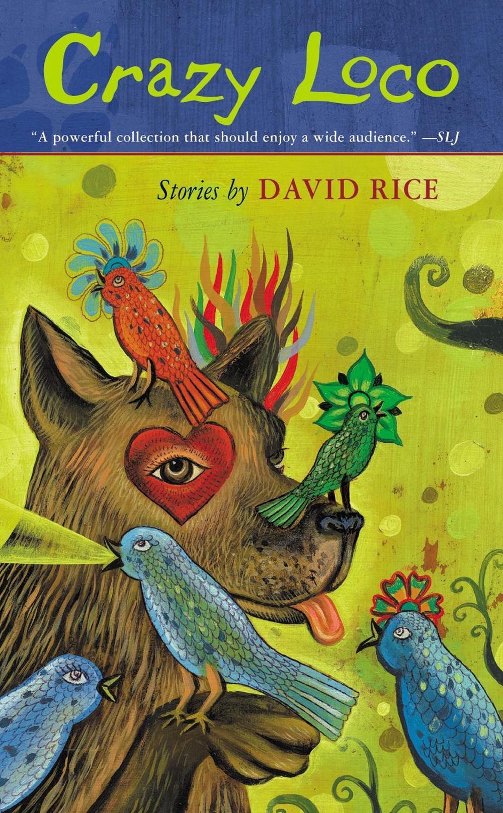 Crazy Loco by David Talbot Rice - ISBN: 9780142500569
