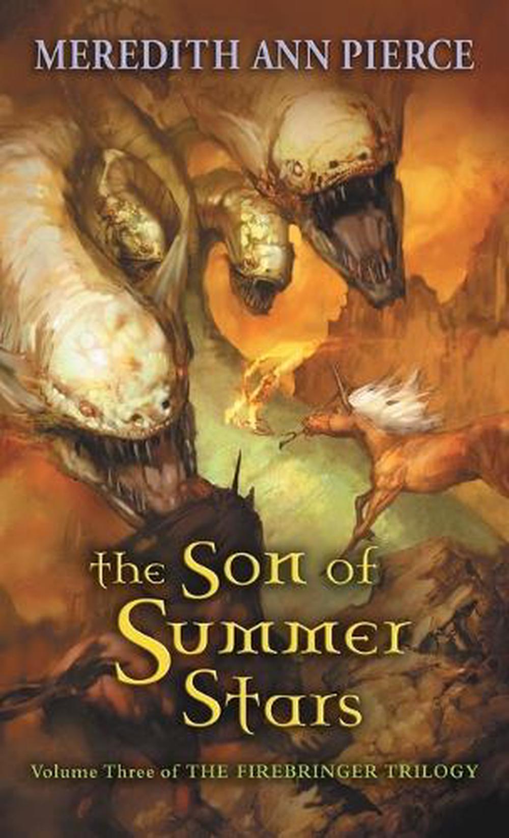 The Son of Summer Stars by Meredith Ann Pierce - ISBN: 9780142500743