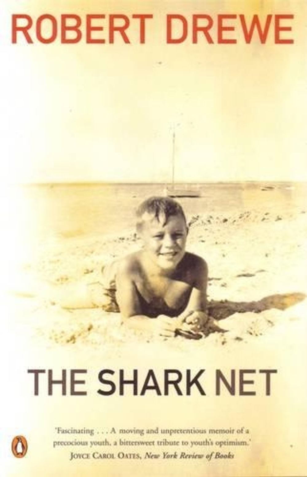 The Shark Net by Robert Drewe - ISBN: 9780143002154