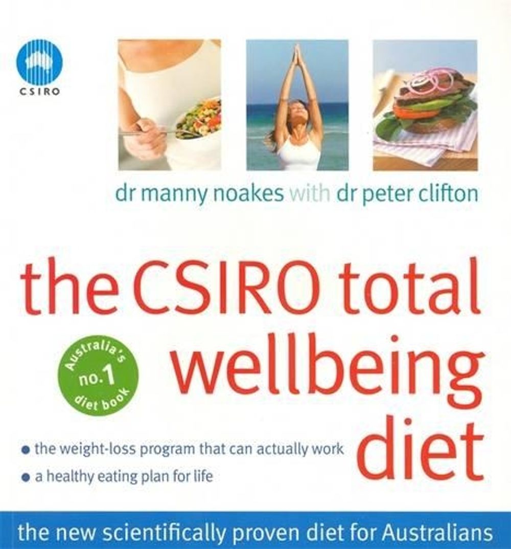 The CSIRO Total Wellbeing Diet by Peter Clifton - ISBN: 9780143004141
