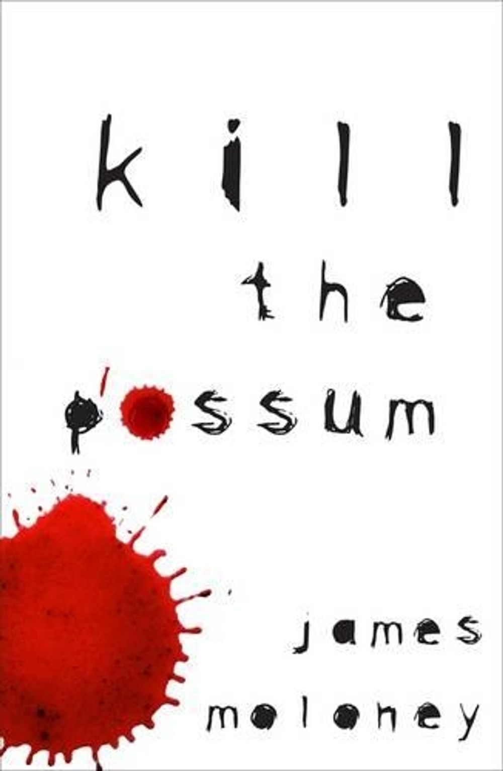 Kill the Possum by James Moloney - ISBN: 9780143004202