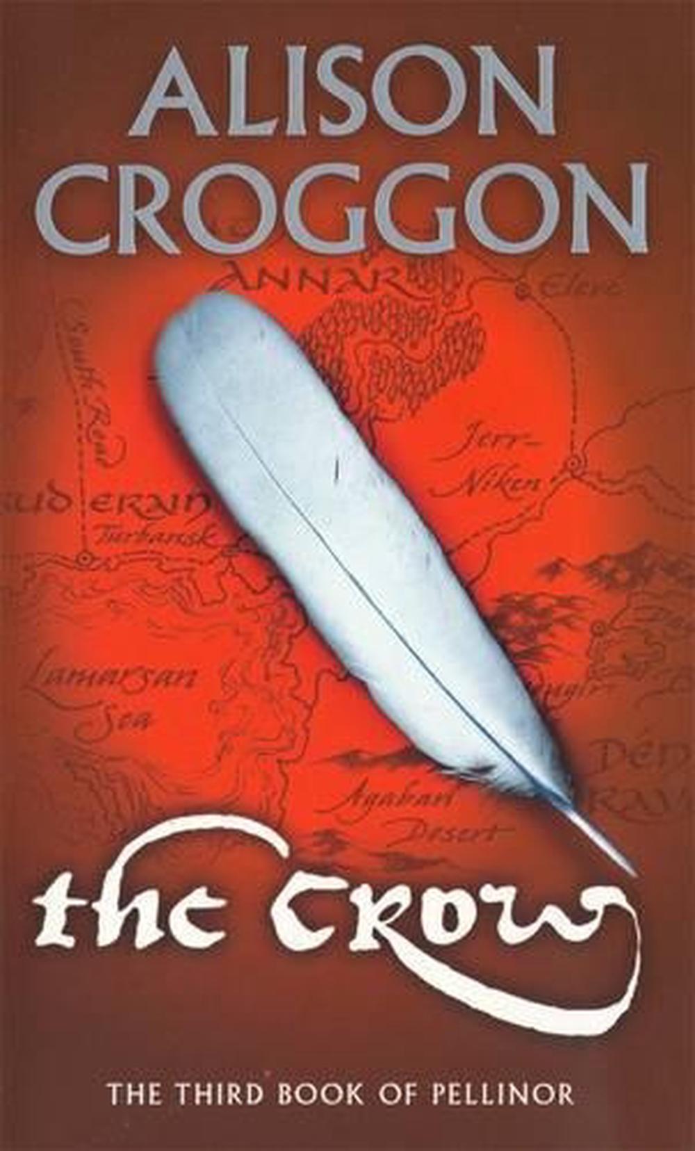 The Crow The Third Book of Pellinor by Alison Croggon, Paperback