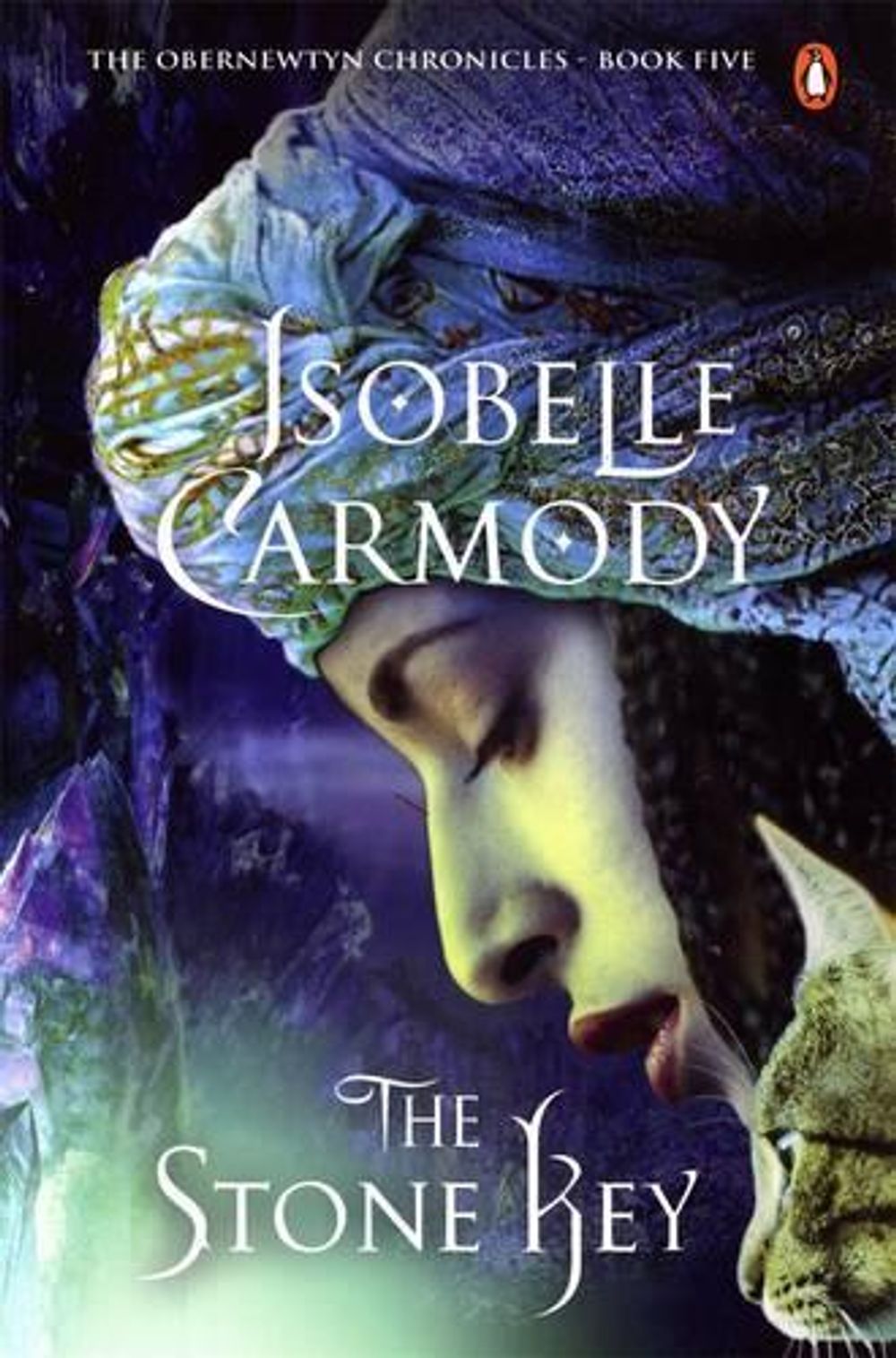 The Stone Key: The Obernewtyn Chronicles Volume 5 by Isobelle Carmody - ISBN: 9780143009436