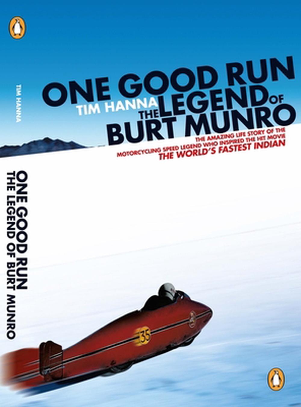 One Good Run: The Legend of Burt Munro, 9780143019749