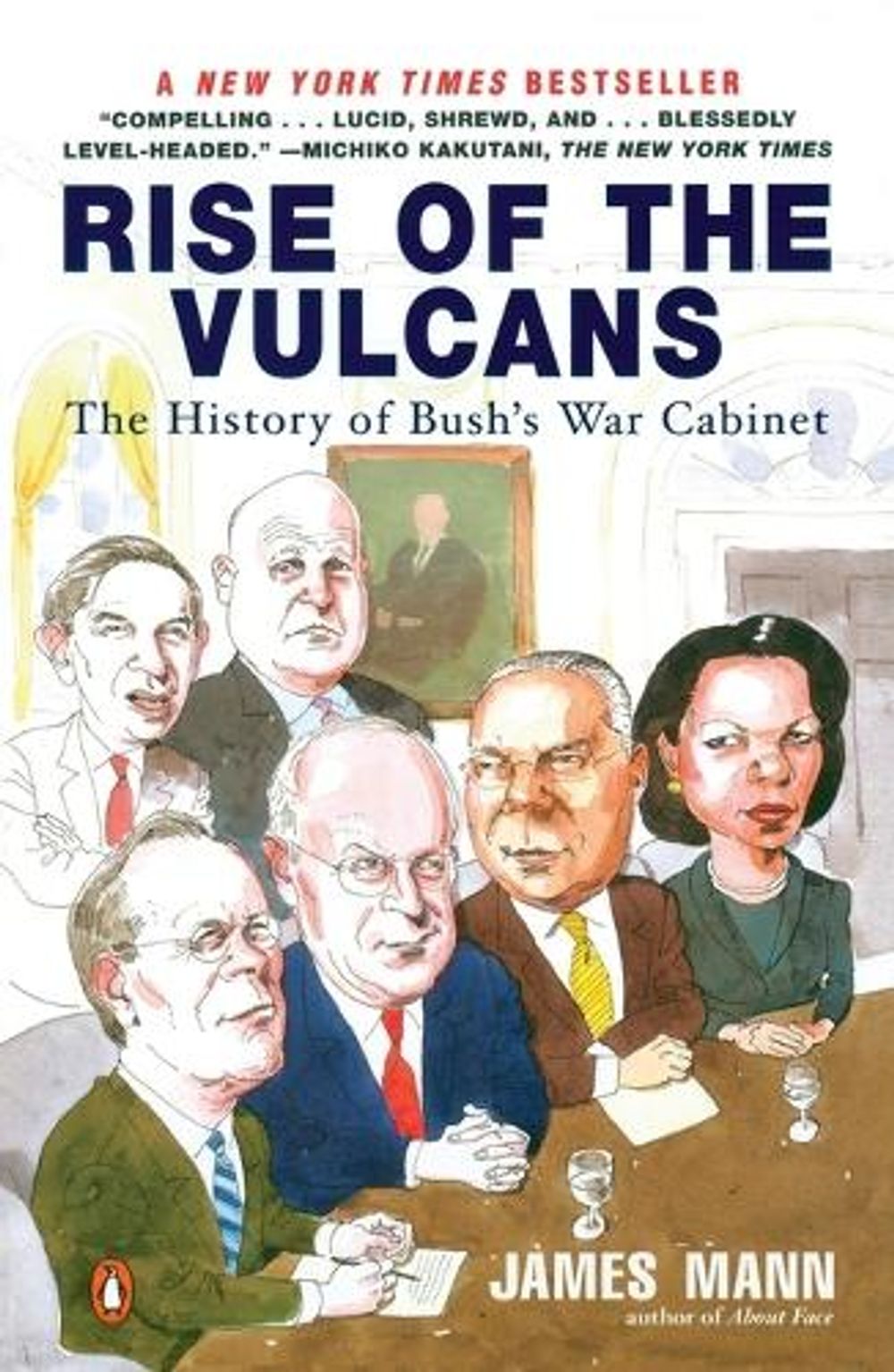 Rise of the Vulcans by James Mann - ISBN: 9780143034896