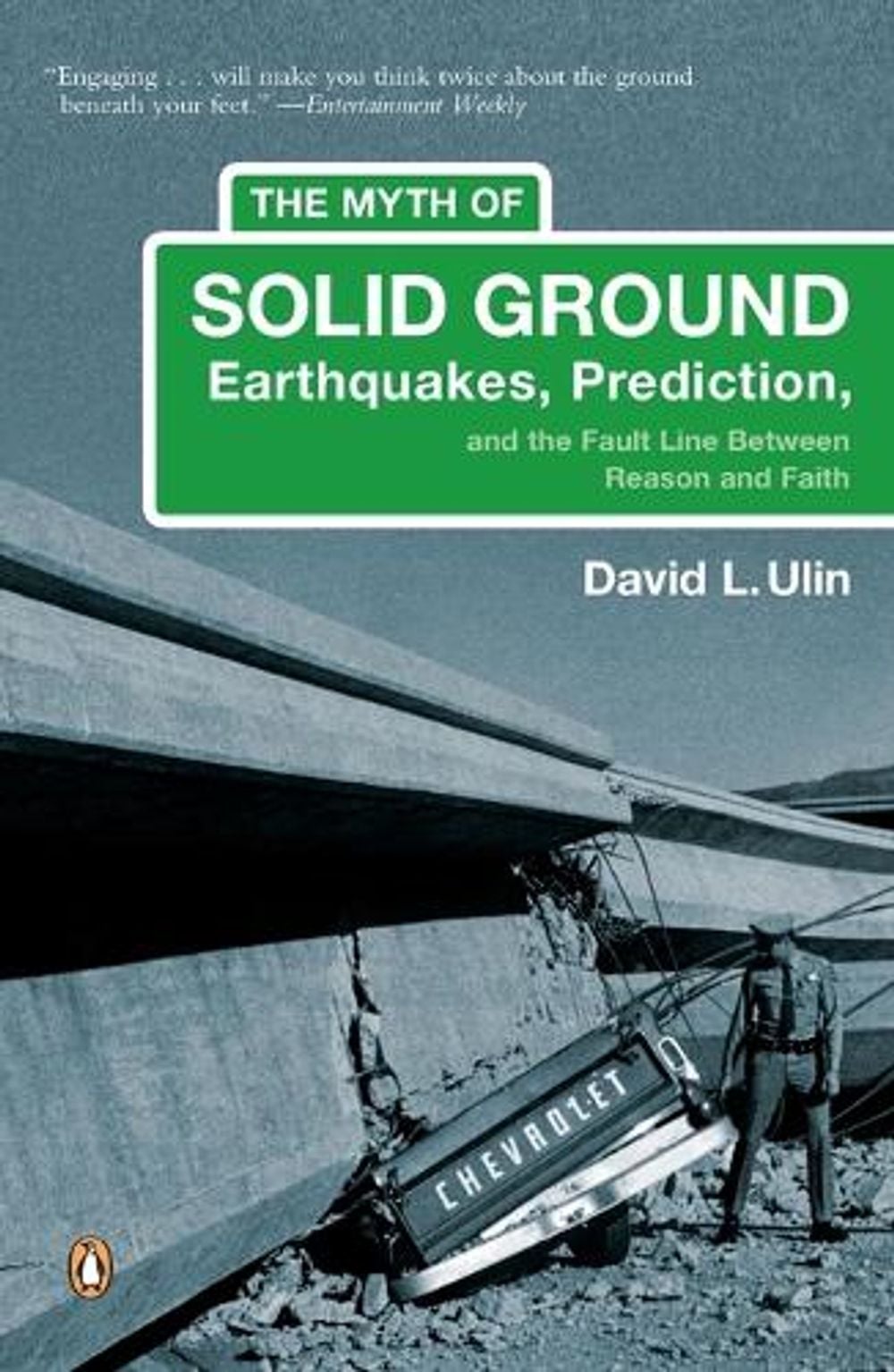 The Myth of Solid Ground by David L. Ulin - ISBN: 9780143035251