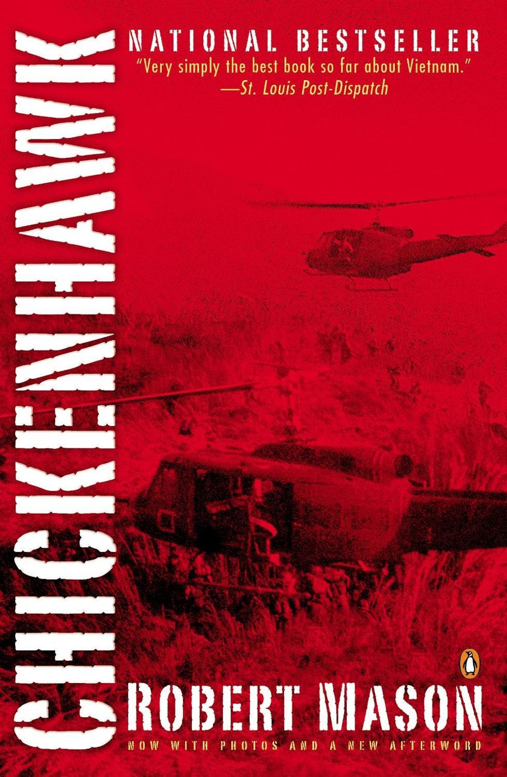 Chickenhawk by Robert Mason - ISBN: 9780143035718
