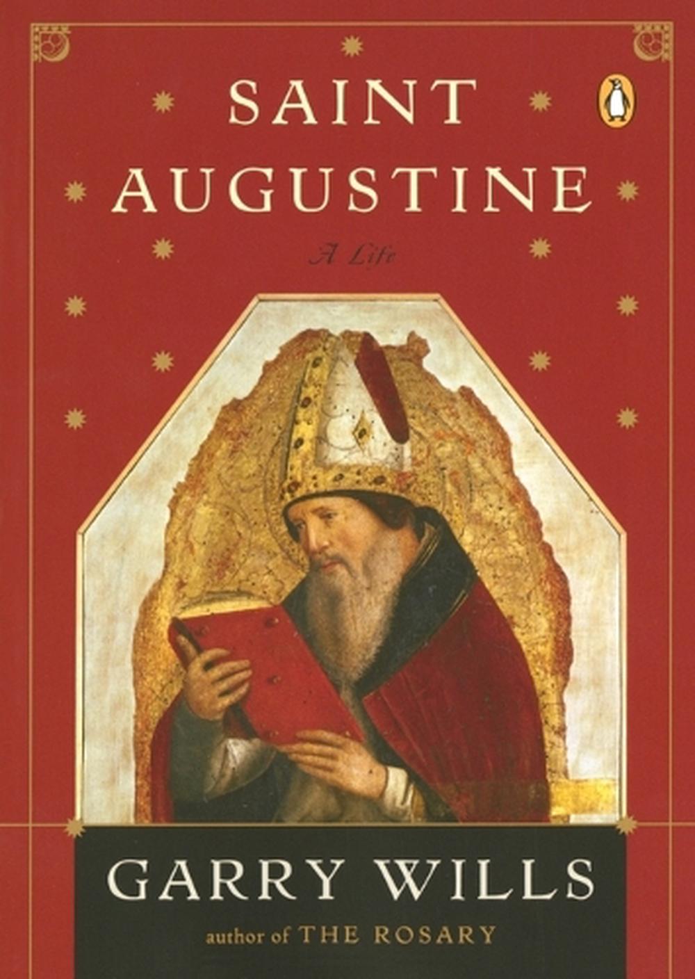 Saint Augustine by Garry Wills - ISBN: 9780143035985