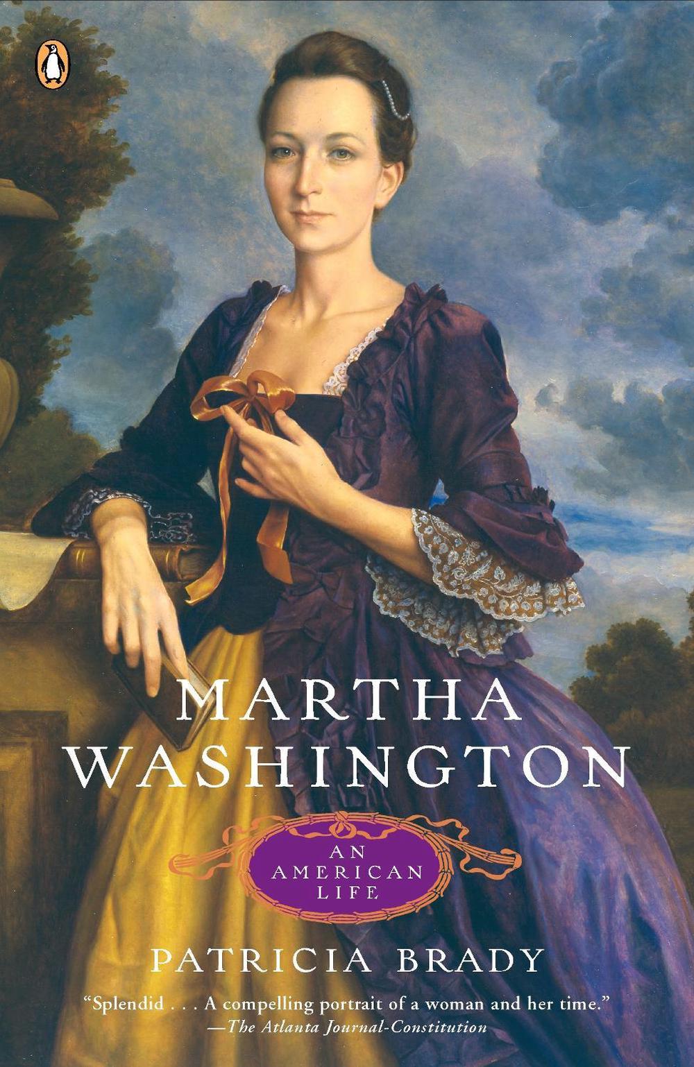 Martha Washington by Patricia Brady - ISBN: 9780143037132
