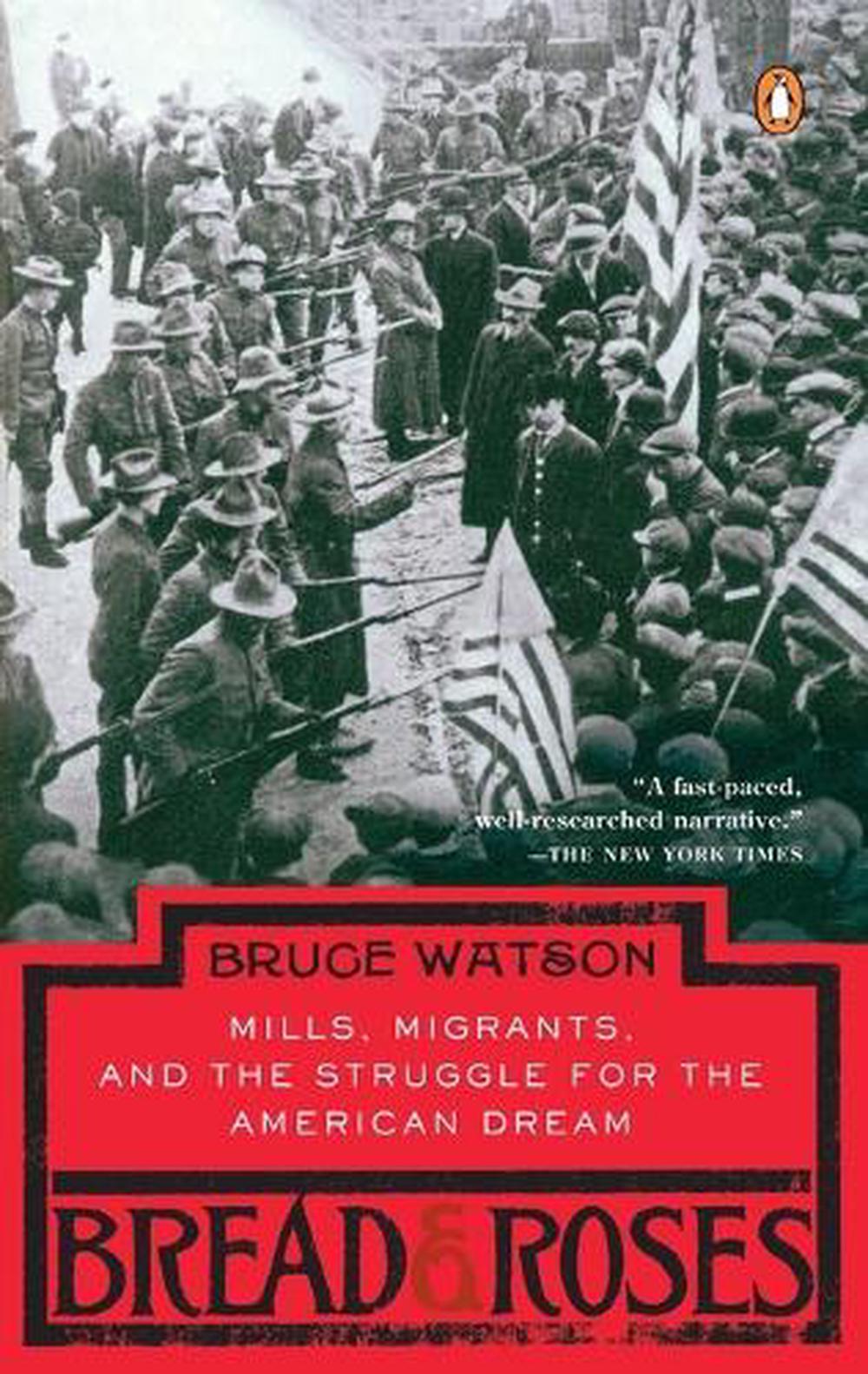 Bread and Roses by Bruce Watson - ISBN: 9780143037354