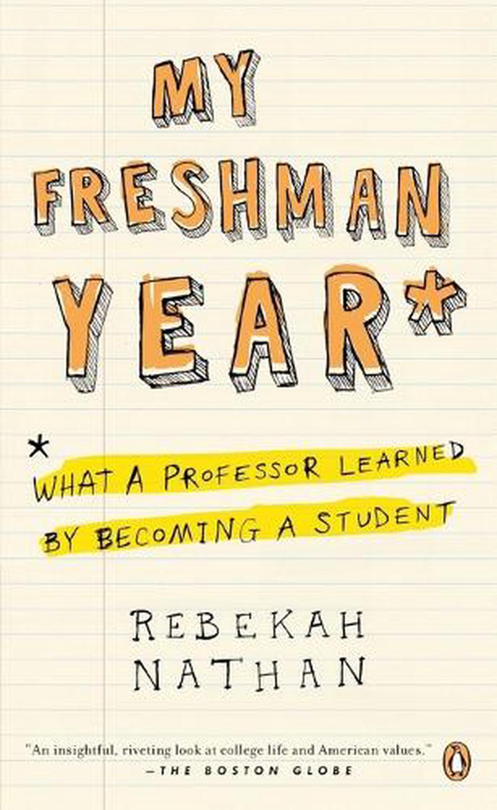 My Freshman Year by Rebekah Nathan - ISBN: 9780143037477