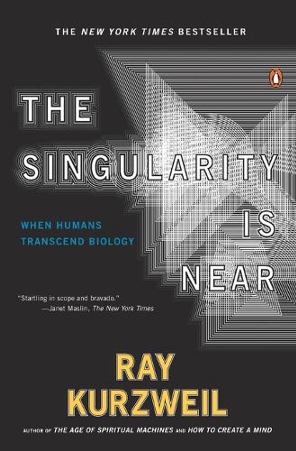 The Singularity Is Near by Ray Kurzweil - ISBN: 9780143037880