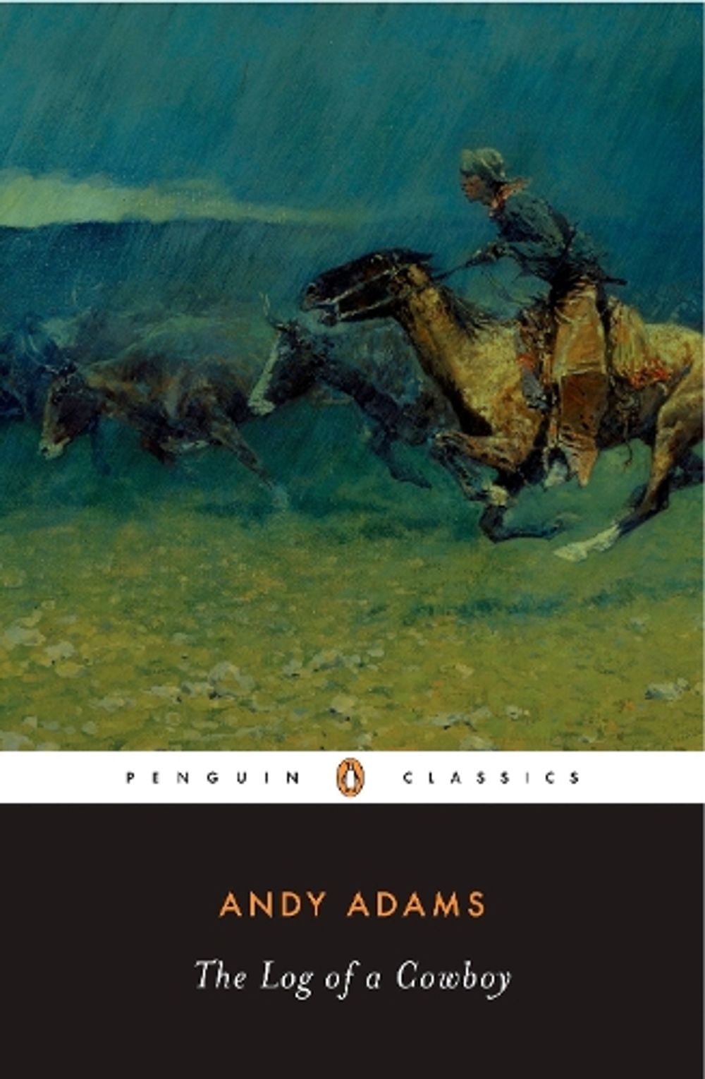 The Log of a Cowboy by Andy Adams - ISBN: 9780143039686