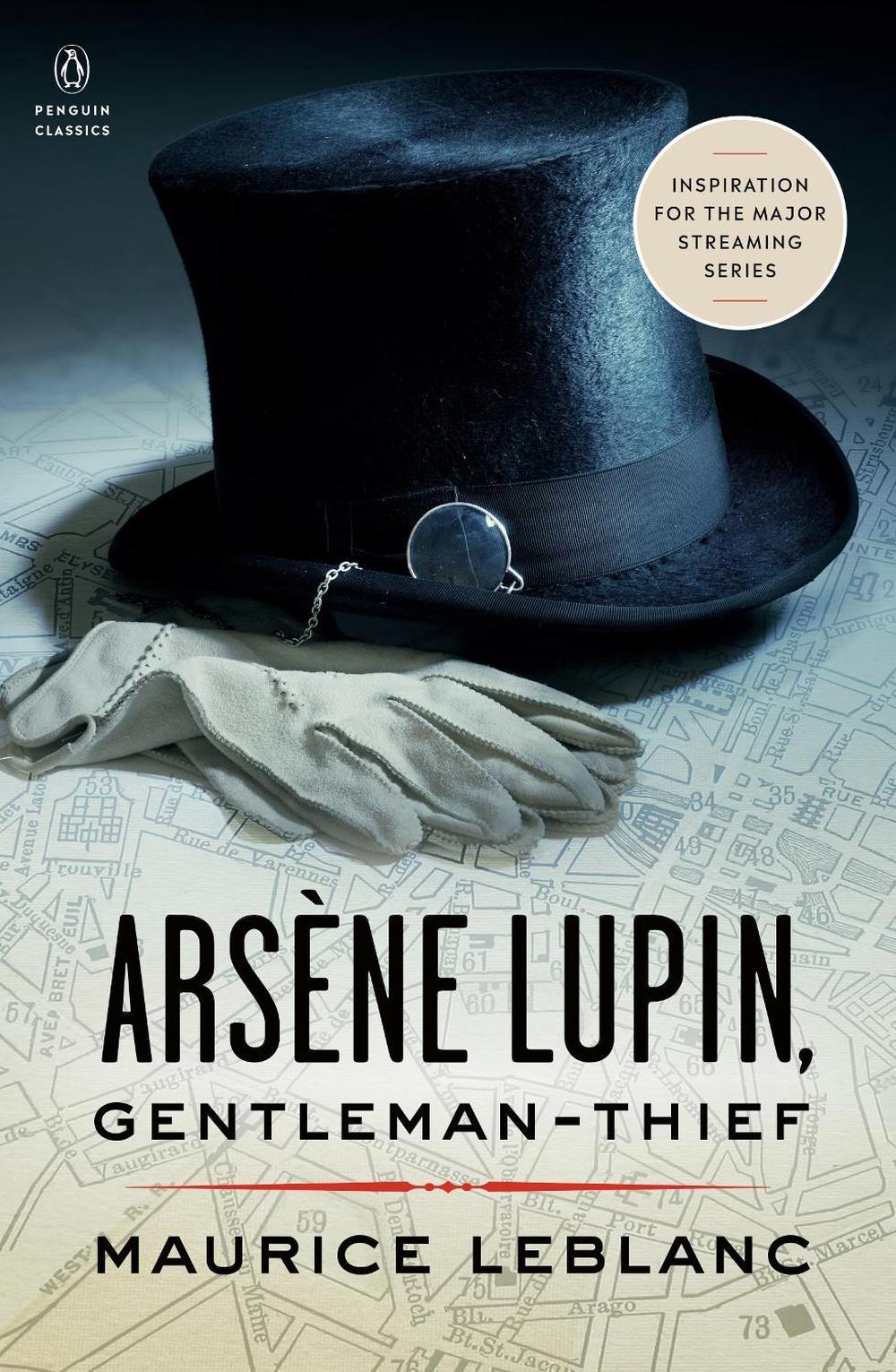 Arsène Lupin, Gentleman-Thief by Maurice Leblanc - ISBN: 9780143104865