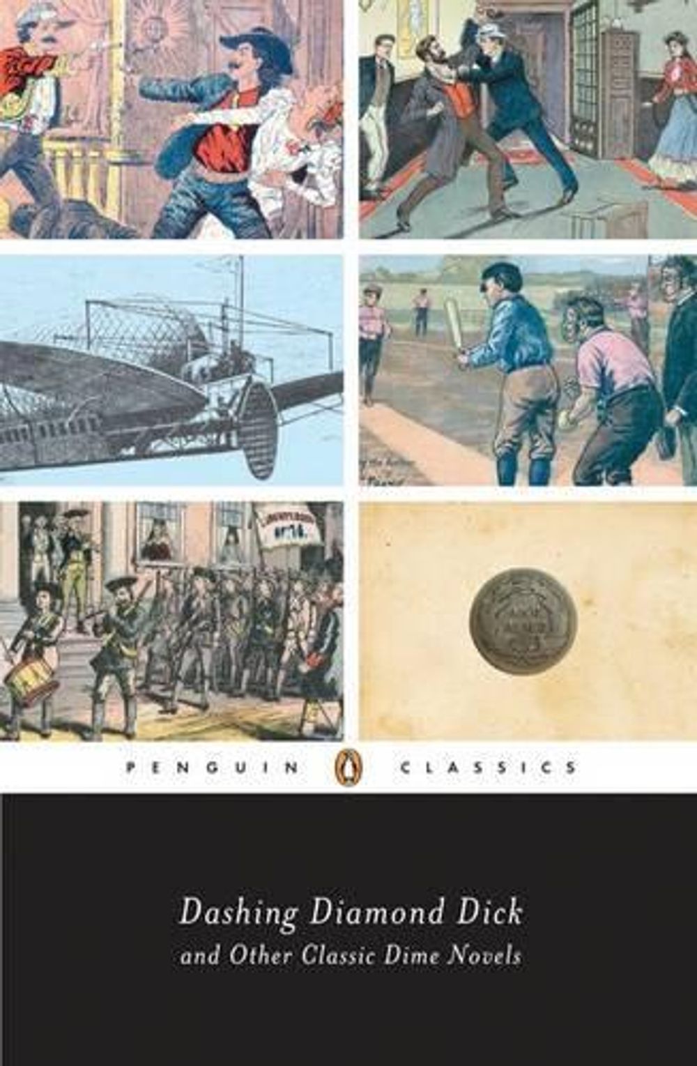 Dashing Diamond Dick and Other Classic Dime Novels by J. Randolph Cox - ISBN: 9780143104971