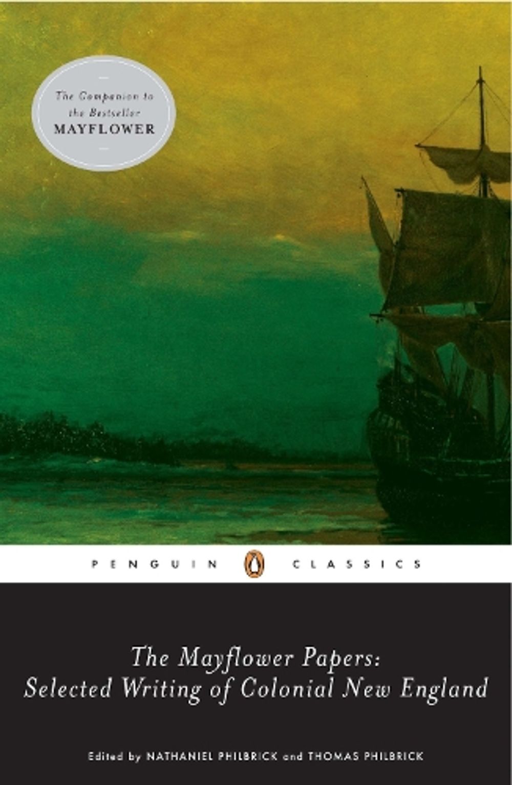 The Mayflower Papers by Nathaniel Philbrick - ISBN: 9780143104988