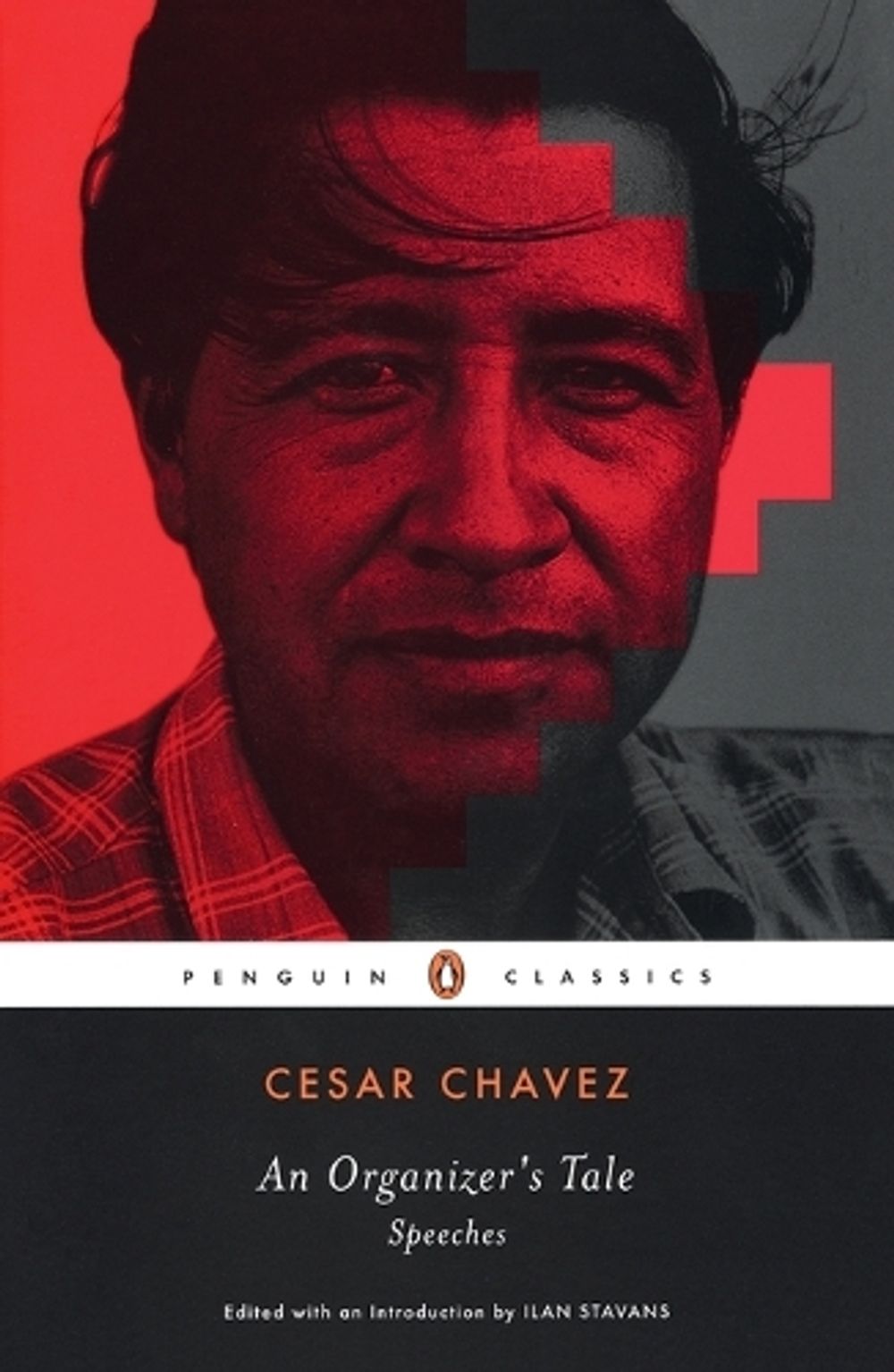 AN Organizer's Tale by Cesar Chavez - ISBN: 9780143105268