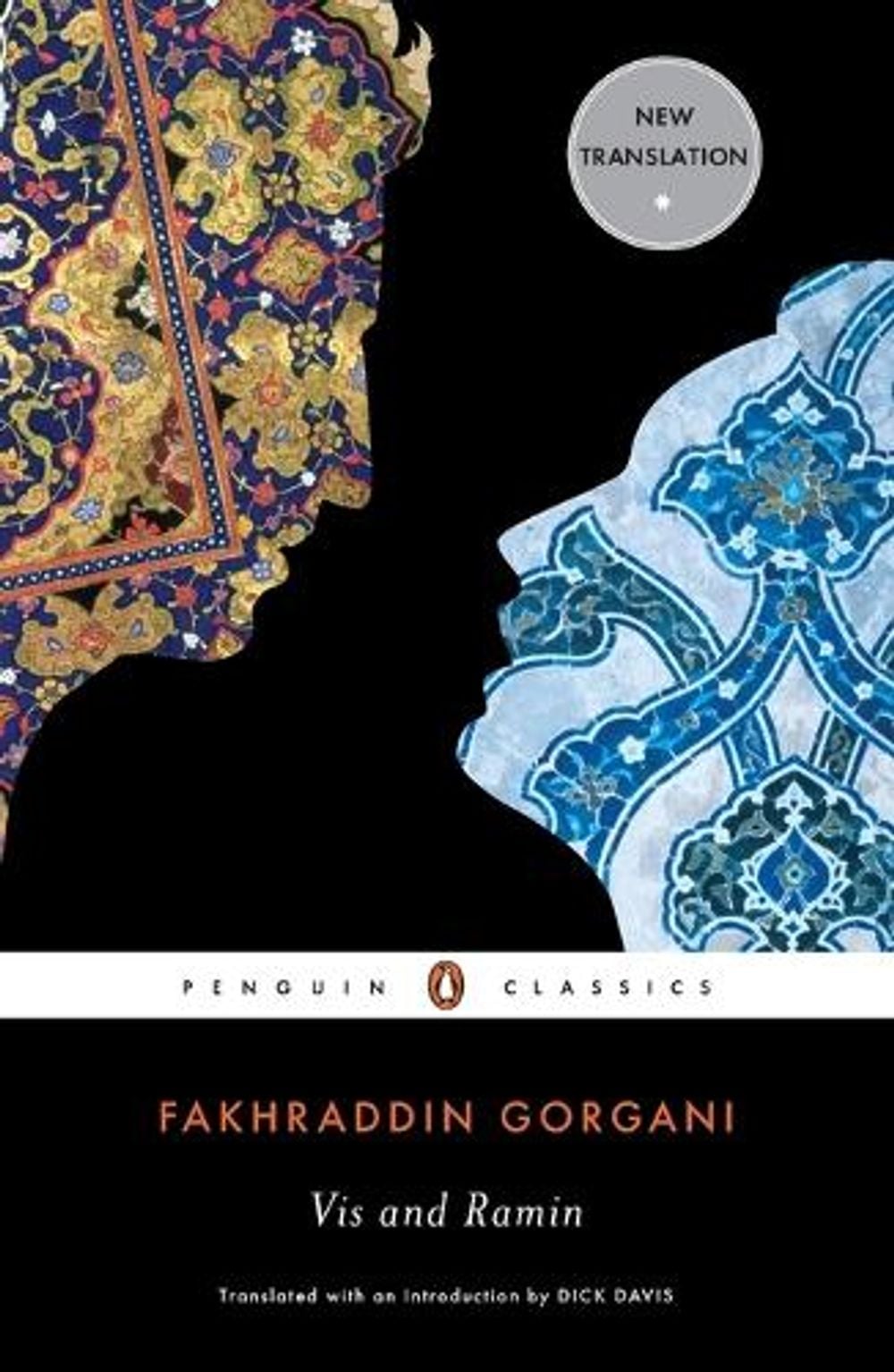 Vis and Ramin by Fakhraddin Gorgani - ISBN: 9780143105626