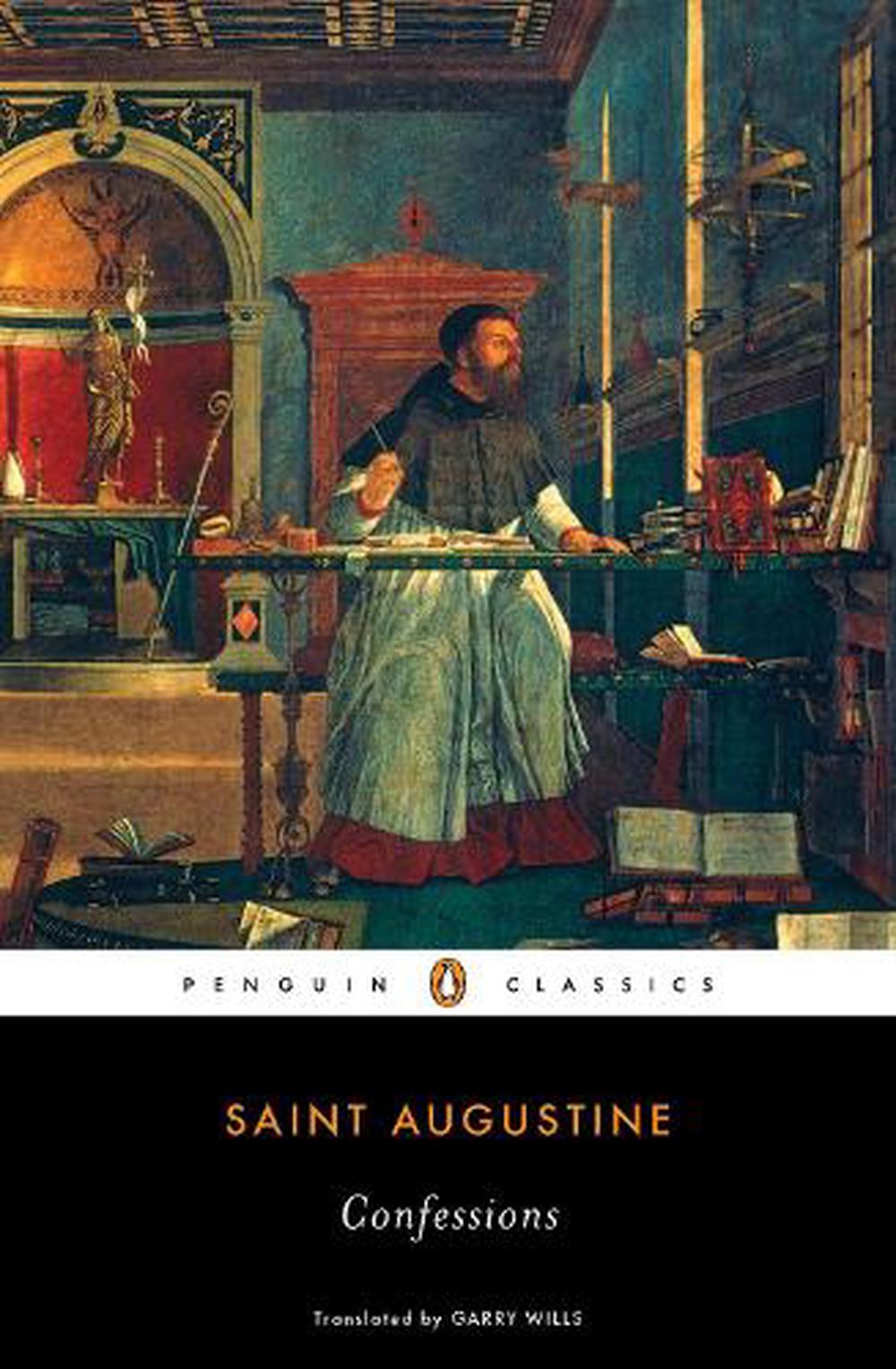 Confessions By Saint Augustine Of Hippo Paperback Buy Online At Moby The Great