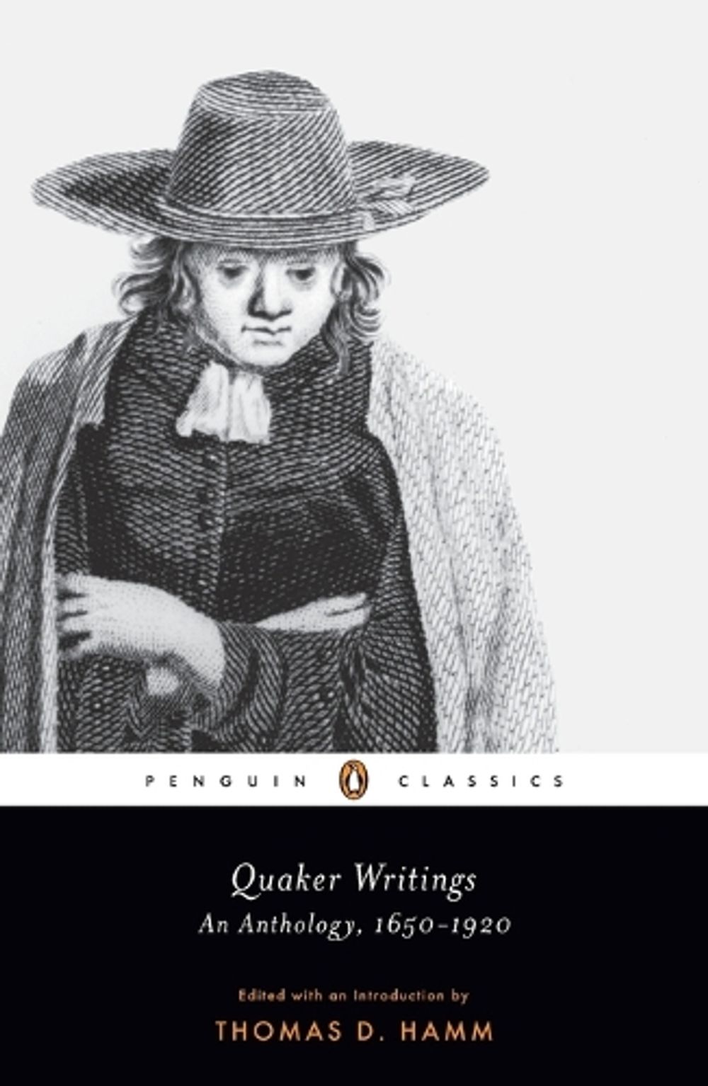Quaker Writings by Thomas D. Hamm - ISBN: 9780143106319