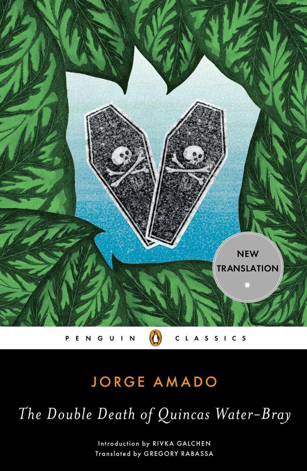 The Double Death of Quincas Water-Bray by Jorge Amado - ISBN: 9780143106364