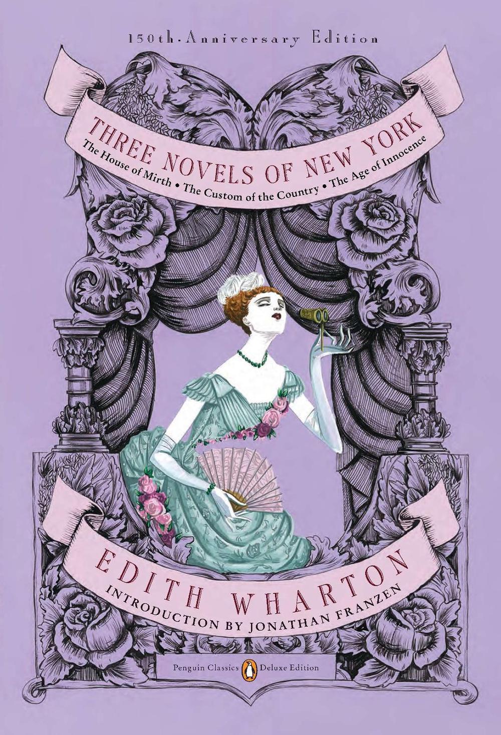 Three Novels of New York (Penguin Classics Deluxe Edition) by Edith Wharton - ISBN: 9780143106555