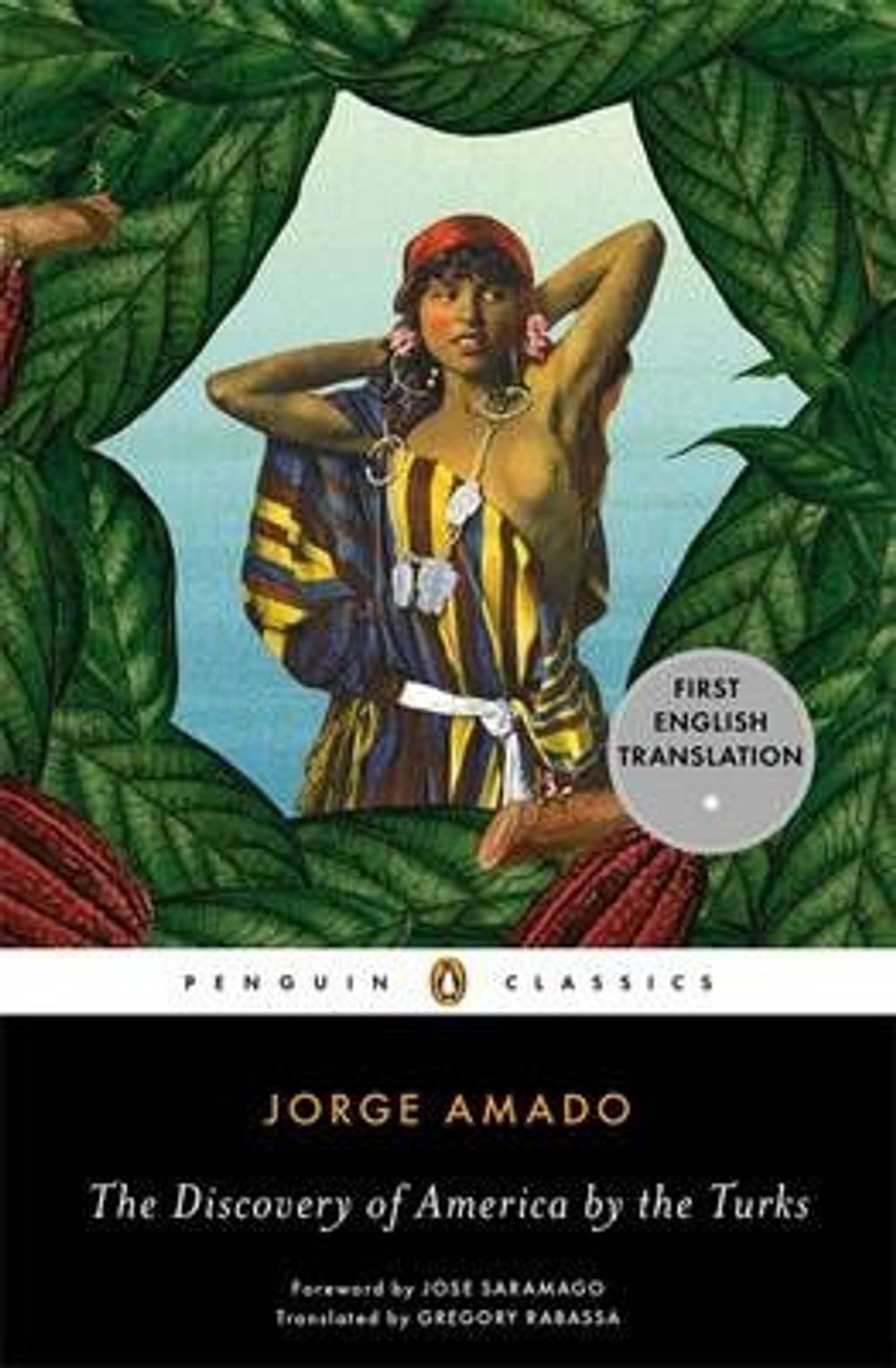 The Discovery of America by the Turks by Jorge Amado - ISBN: 9780143106982