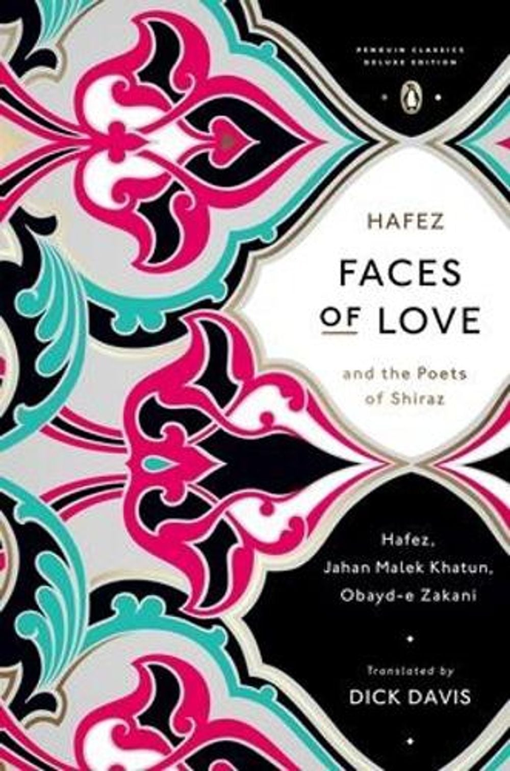 Faces of Love by Hafez - ISBN: 9780143107286